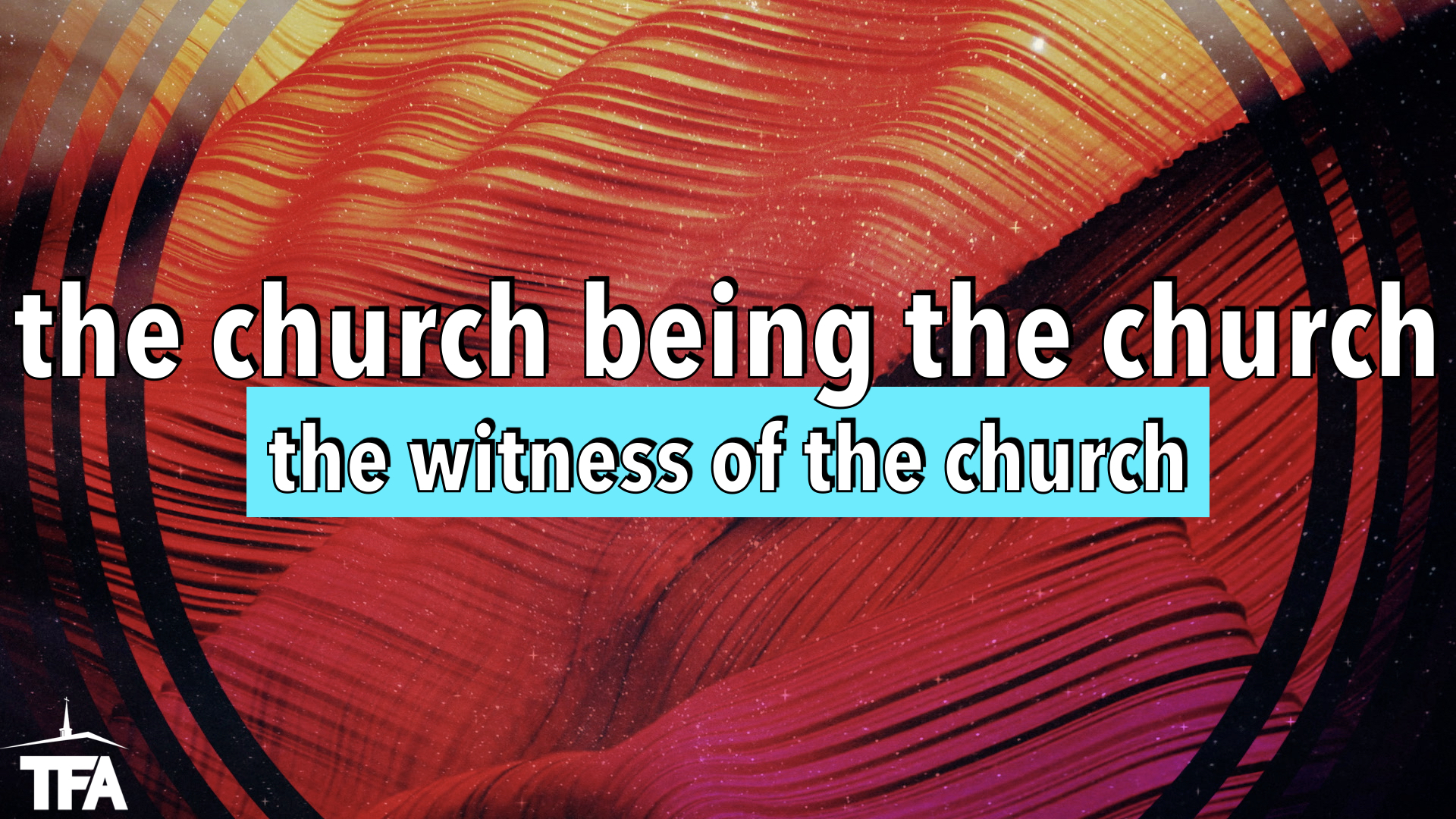 The Witness of the Church